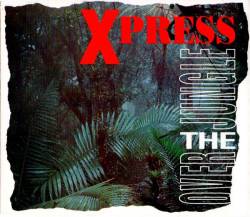 Xpress : Over the Jungle